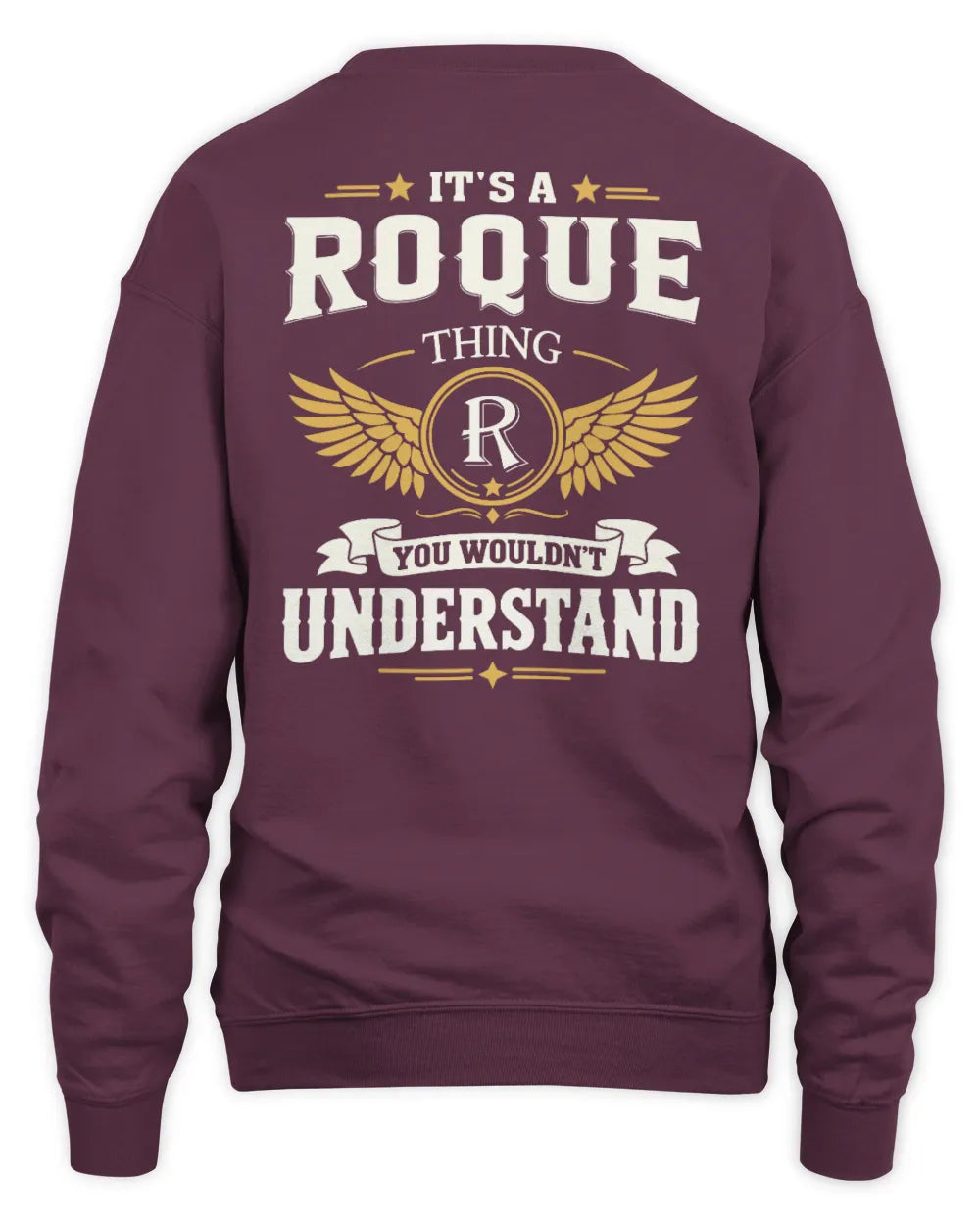 ROQUE KT06-M008 It’s a [NAME] Thing – You Wouldn’t Understand | Personalized Vintage T-Shirt - Unisex Sweatshirt - Maroon