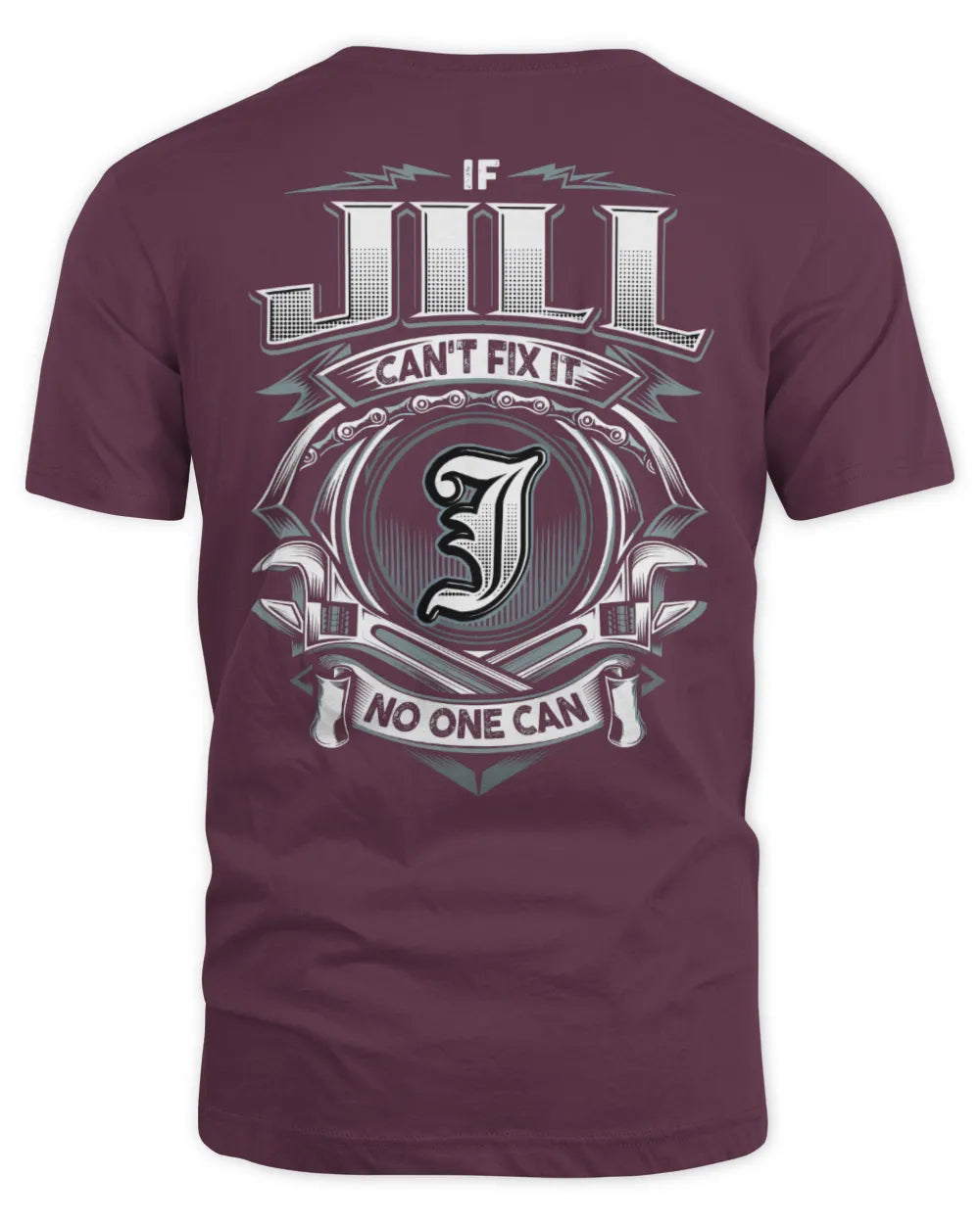 JILL AP81-K4-626 - Personalized Ahmed Quote Apparel “If Ahmed Can't Fix It, No One Can” - Unisex Standard T-Shirt - Maroon