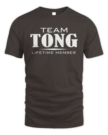 TONG BL62-K4-128 - Personalized “Team NAME Lifetime Member” - Unisex Standard T-Shirt - Dark Chocolate