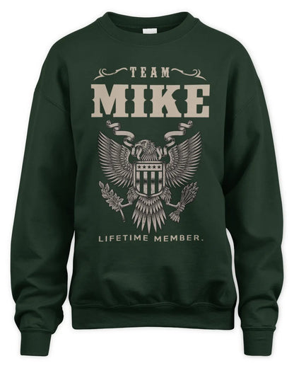 MIKE TP06-K82 – Personalized Classic Style Apparel “Team NAME Lifetime Member” - Unisex Sweatshirt - Forest Green