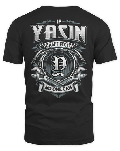 YASIN AP81-K4-626 - Personalized Ahmed Quote Apparel “If Ahmed Can't Fix It, No One Can” - Unisex Standard T-Shirt - Black