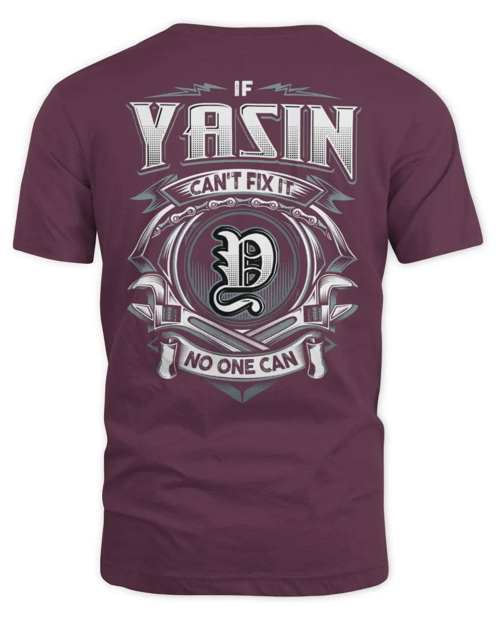 YASIN AP81-K4-626 - Personalized Ahmed Quote Apparel “If Ahmed Can't Fix It, No One Can” - Unisex Standard T-Shirt - Maroon