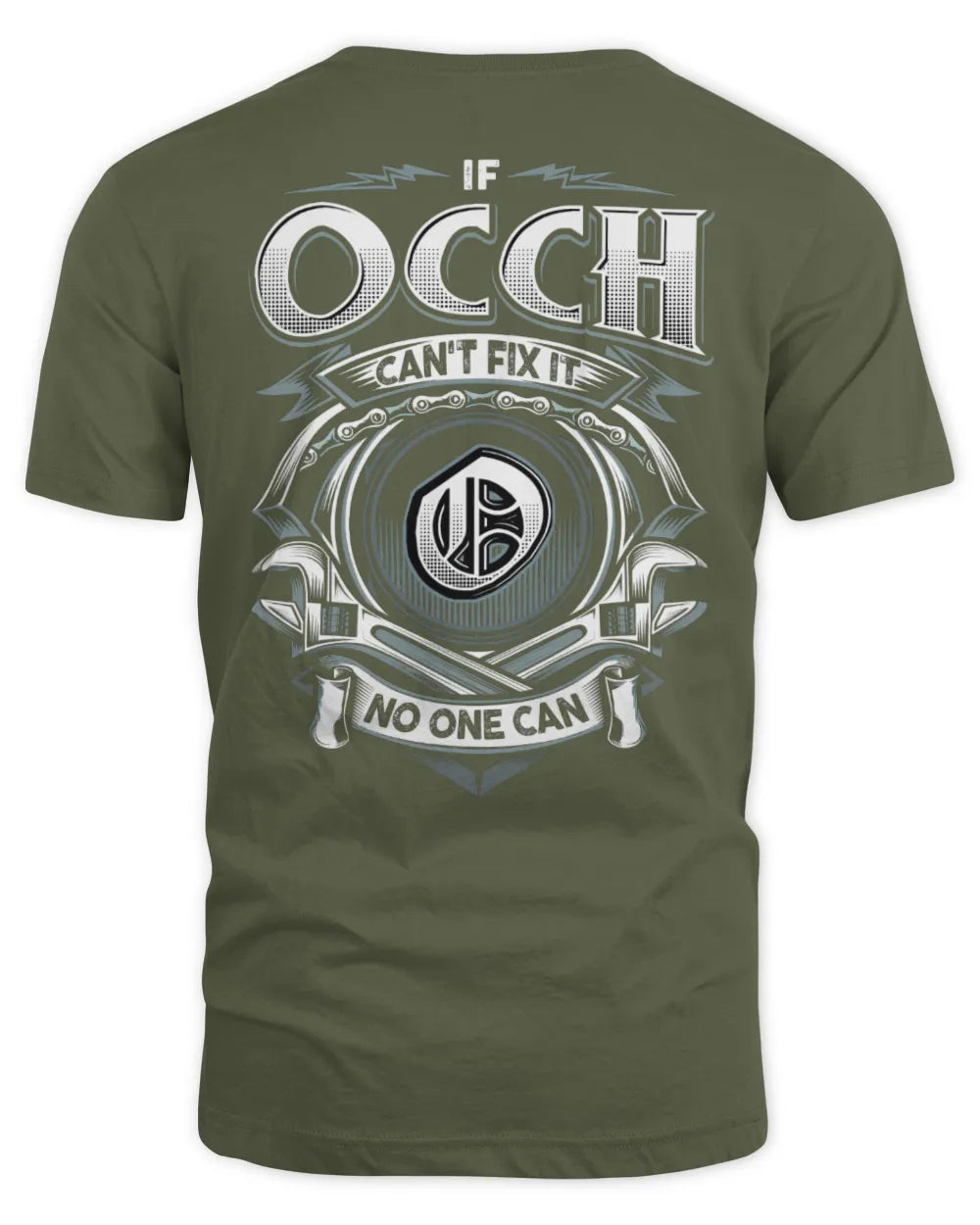 OCCH AP81-K4-626 - Personalized Ahmed Quote Apparel “If Ahmed Can't Fix It, No One Can” - Unisex Standard T-Shirt - Military Green