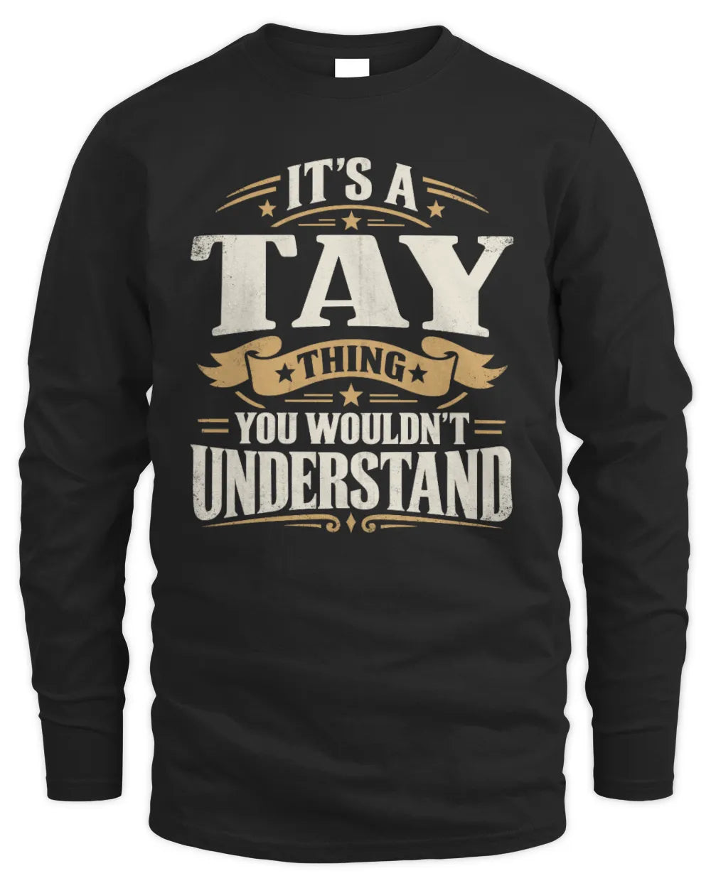 TAY P08 TH51 - Personalized “It’s a/an [NAME] Thing – You Wouldn’t Understand” Shirt - Men's Long Sleeved T-Shirt - Black