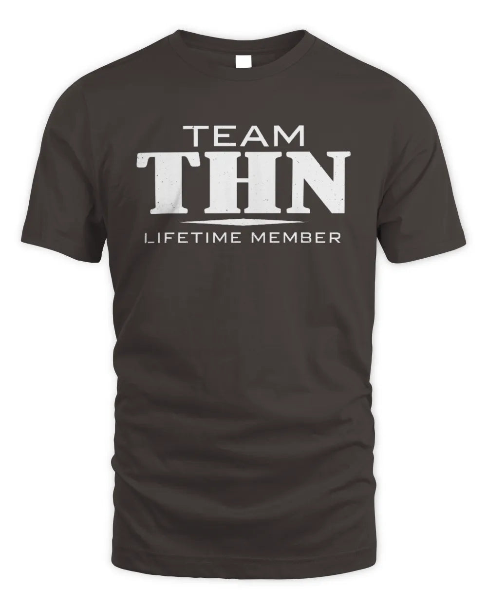 THN BL62-K4-128 - Personalized “Team NAME Lifetime Member” - Unisex Standard T-Shirt - Dark Chocolate