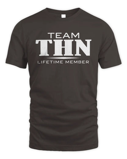 THN BL62-K4-128 - Personalized “Team NAME Lifetime Member” - Unisex Standard T-Shirt - Dark Chocolate