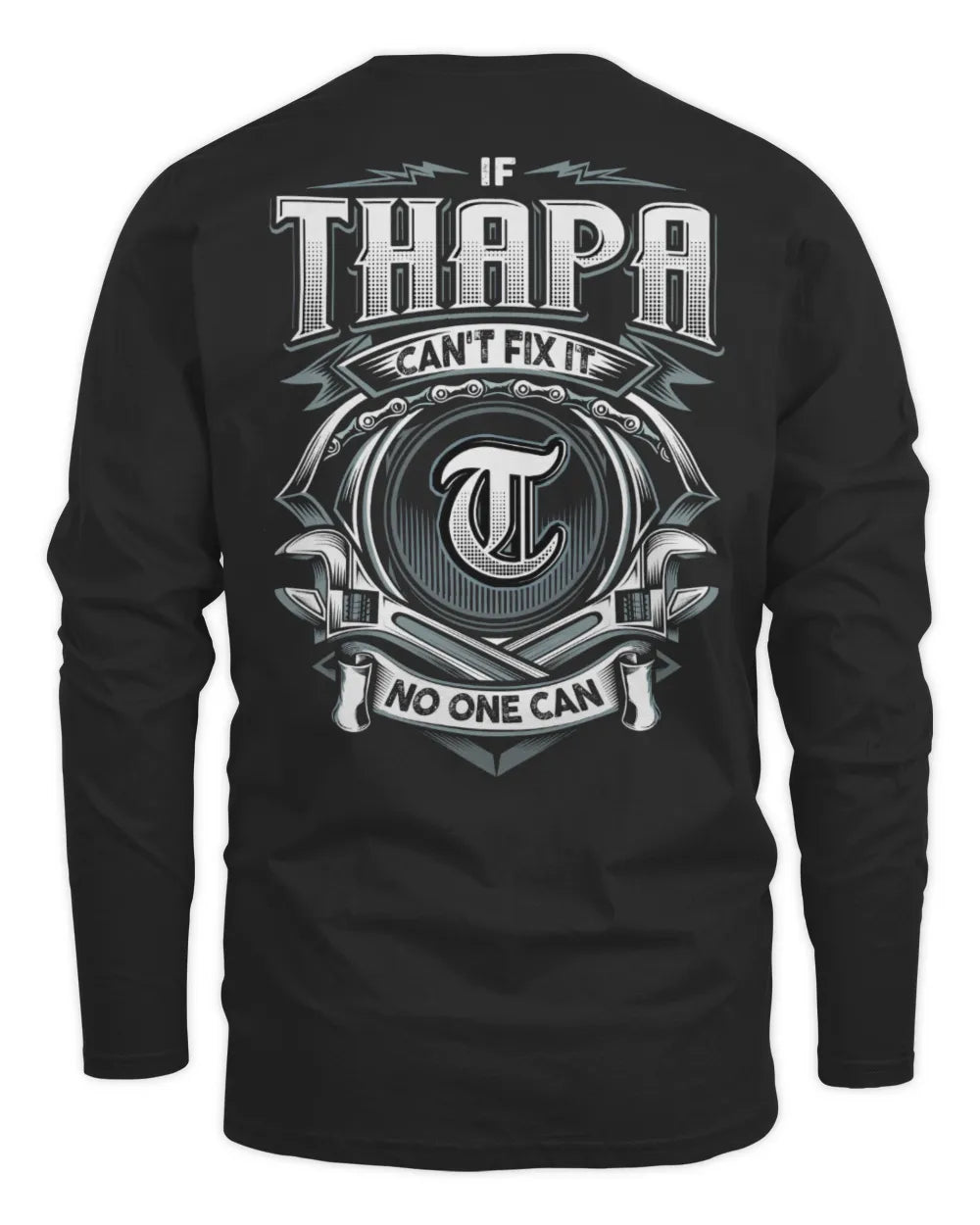 THAPA AP81-K4-626 - Personalized Ahmed Quote Apparel “If Ahmed Can't Fix It, No One Can” - Men's Long Sleeved T-Shirt - Black