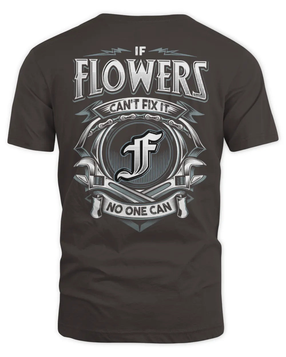 FLOWERS AP81-K4-626 - Personalized Ahmed Quote Apparel “If Ahmed Can't Fix It, No One Can” - Unisex Standard T-Shirt - Dark Chocolate