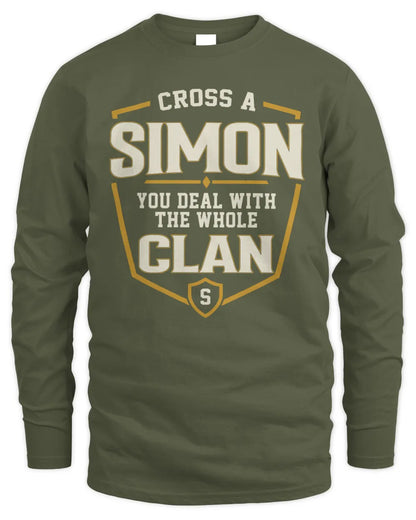 SIMON NT1-K008 Cross A/An NAME, You Deal With the Whole Clan | Personalized Vintage T-Shirt - Men's Long Sleeved T-Shirt - Military Green