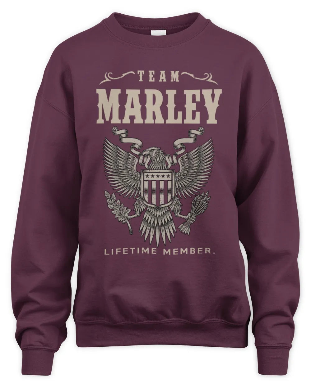 MARLEY TP06-K82 – Personalized Classic Style Apparel “Team NAME Lifetime Member” - Unisex Sweatshirt - Maroon