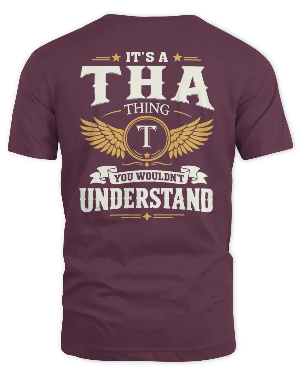 THA KT06-M008 It’s a [NAME] Thing – You Wouldn’t Understand | Personalized Vintage T-Shirt - Unisex Standard T-Shirt - Maroon