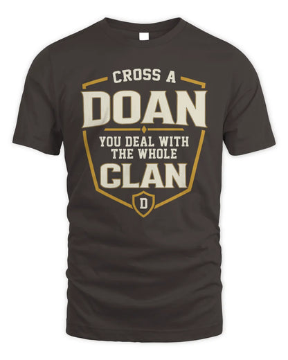 DOAN NT1-K008 Cross A/An NAME, You Deal With the Whole Clan | Personalized Vintage T-Shirt - Unisex Standard T-Shirt - Dark Chocolate