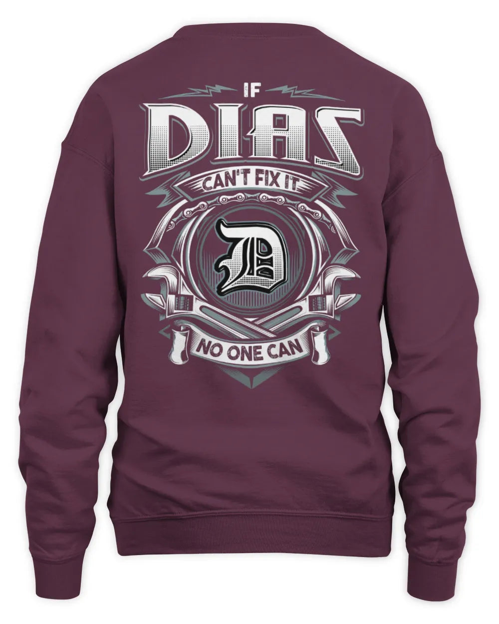 DIAS AP81-K4-626 - Personalized Ahmed Quote Apparel “If Ahmed Can't Fix It, No One Can” - Unisex Sweatshirt - Maroon