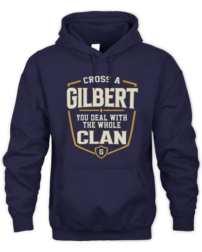 GILBERT NT1-K008 Cross A/An NAME, You Deal With the Whole Clan | Personalized Vintage T-Shirt - Unisex Hoodie - Navy