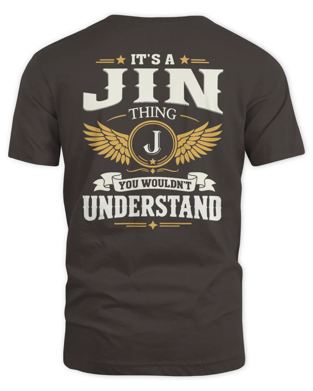 JIN KT06-M008 It’s a [NAME] Thing – You Wouldn’t Understand | Personalized Vintage T-Shirt - Unisex Standard T-Shirt - Dark Chocolate