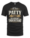 PATTY P08 TH51 - Personalized “It’s a/an [NAME] Thing – You Wouldn’t Understand” Shirt