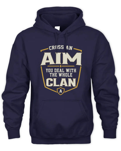 AIM NT1-K008 Cross A/An NAME, You Deal With the Whole Clan | Personalized Vintage T-Shirt - Unisex Hoodie - Navy