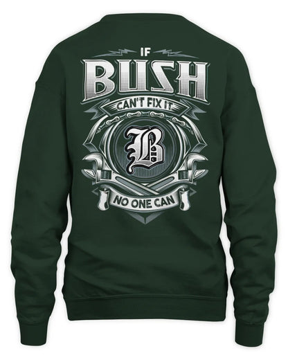 BUSH AP81-K4-626 - Personalized Ahmed Quote Apparel “If Ahmed Can't Fix It, No One Can” - Unisex Sweatshirt - Forest Green
