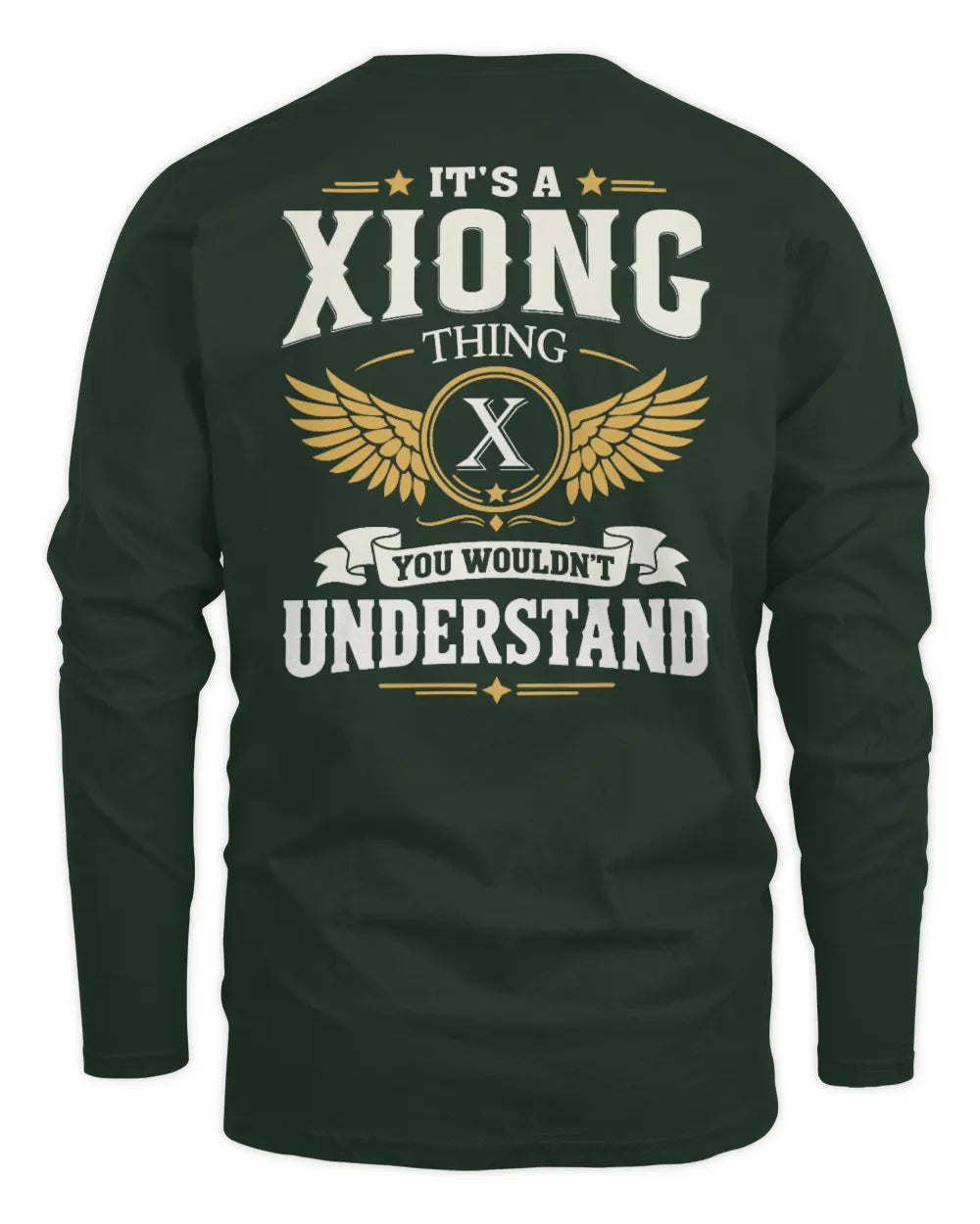 XIONG KT06-M008 It’s a [NAME] Thing – You Wouldn’t Understand | Personalized Vintage T-Shirt - Men's Long Sleeved T-Shirt - Forest Green