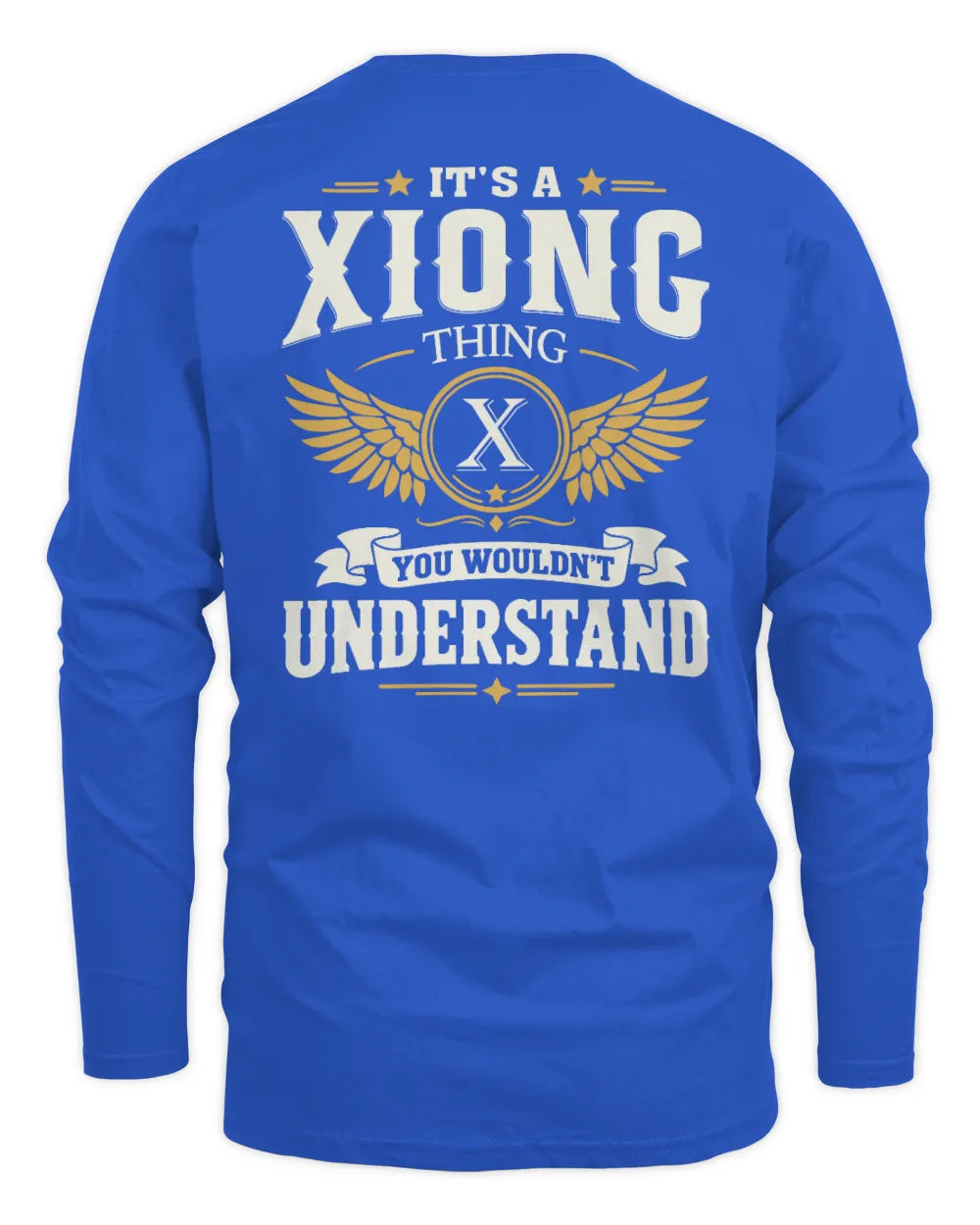 XIONG KT06-M008 It’s a [NAME] Thing – You Wouldn’t Understand | Personalized Vintage T-Shirt - Men's Long Sleeved T-Shirt - Royal