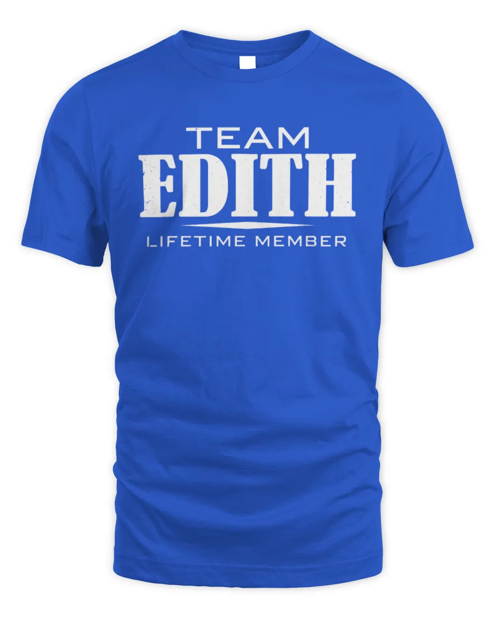 EDITH BL62-K4-128 - Personalized “Team NAME Lifetime Member” - Unisex Standard T-Shirt - Royal