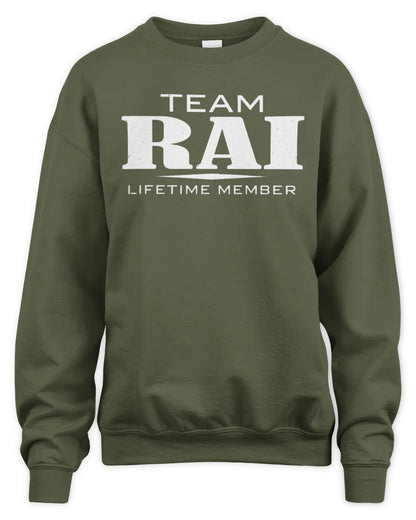 RAI BL62-K4-128 - Personalized “Team NAME Lifetime Member” - Unisex Sweatshirt - Military Green