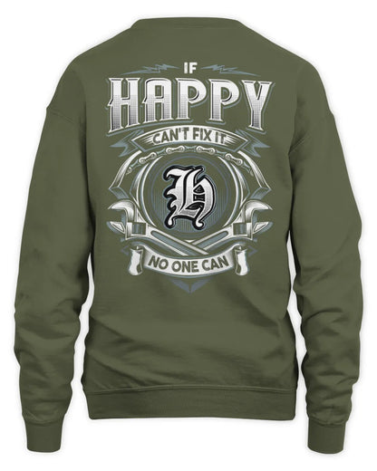 HAPPY AP81-K4-626 - Personalized Ahmed Quote Apparel “If Ahmed Can't Fix It, No One Can” - Unisex Sweatshirt - Military Green