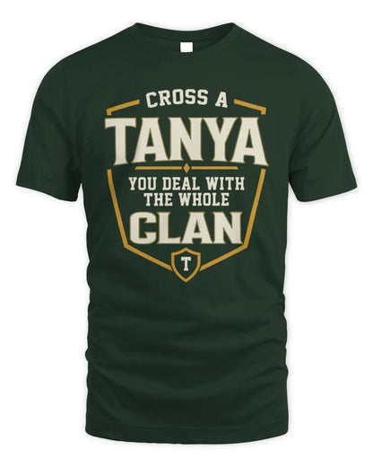 TANYA NT1-K008 Cross A/An NAME, You Deal With the Whole Clan | Personalized Vintage T-Shirt - Unisex Standard T-Shirt - Forest Green