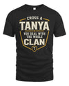 TANYA NT1-K008 Cross A/An NAME, You Deal With the Whole Clan | Personalized Vintage T-Shirt