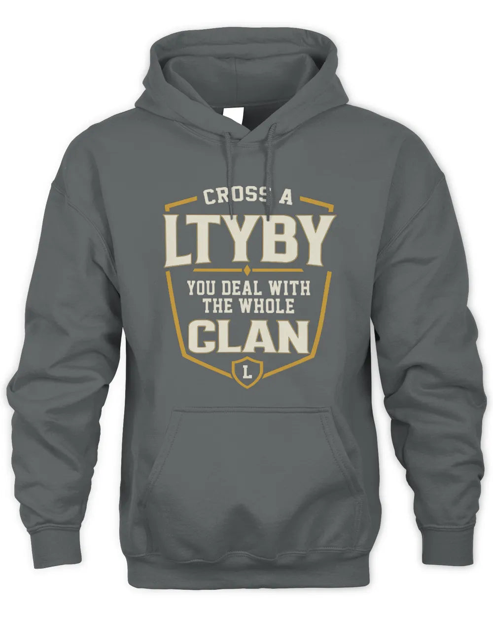 LTYBY NT1-K008 Cross A/An NAME, You Deal With the Whole Clan | Personalized Vintage T-Shirt - Unisex Hoodie - Charcoal