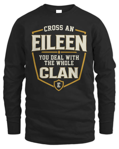 EILEEN NT1-K008 Cross A/An NAME, You Deal With the Whole Clan | Personalized Vintage T-Shirt - Men's Long Sleeved T-Shirt - Black