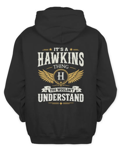 HAWKINS KT06-M008 It’s a [NAME] Thing – You Wouldn’t Understand | Personalized Vintage T-Shirt - Unisex Hoodie - Black