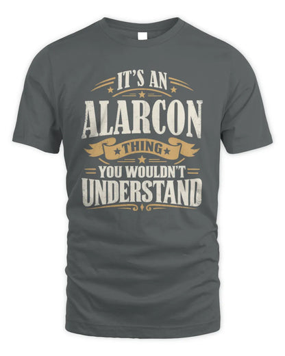 ALARCON P08 TH51 - Personalized “It’s a/an [NAME] Thing – You Wouldn’t Understand” Shirt - Unisex Standard T-Shirt - Charcoal