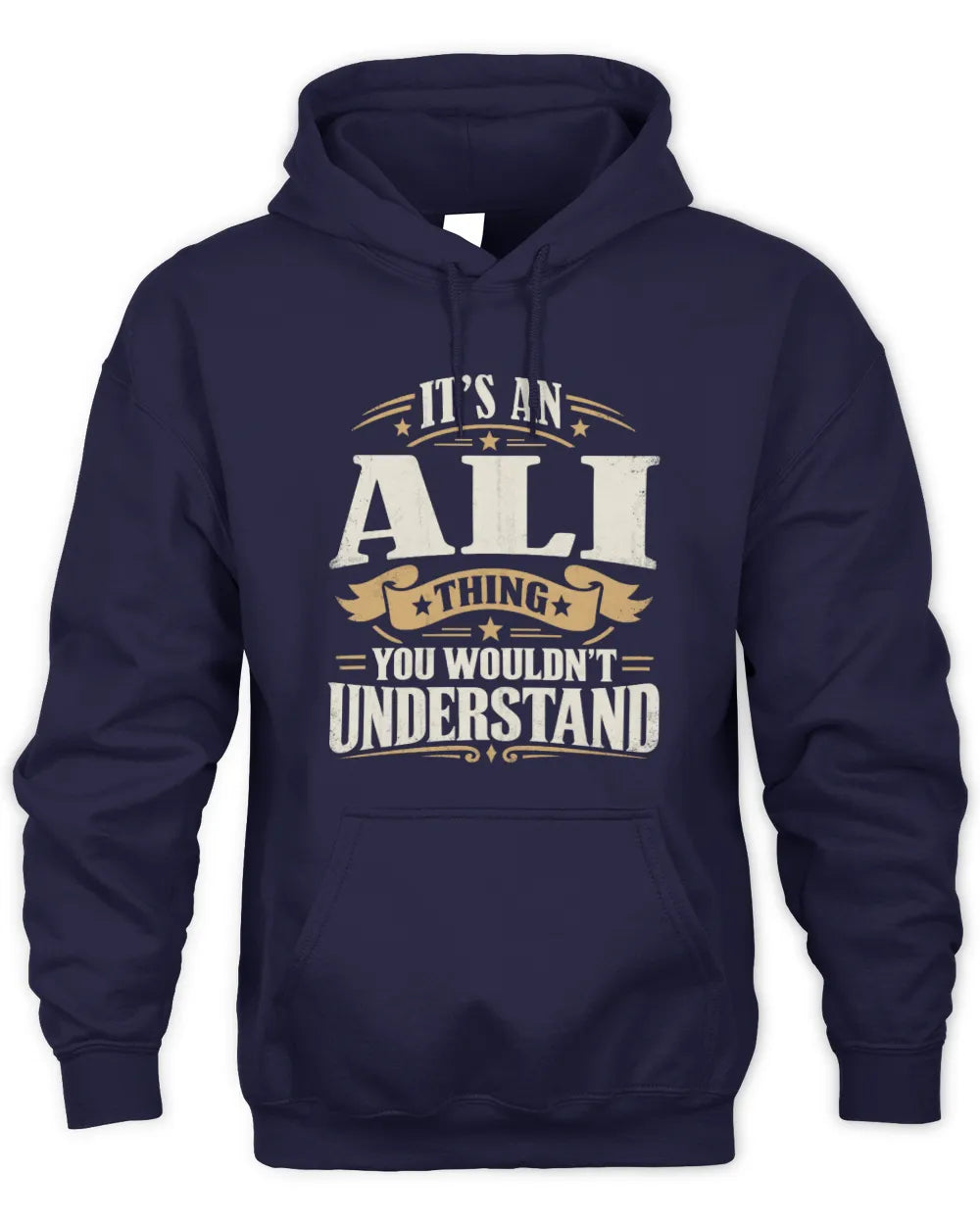 ALI P08 TH51 - Personalized “It’s a/an [NAME] Thing – You Wouldn’t Understand” Shirt - Unisex Hoodie - Navy