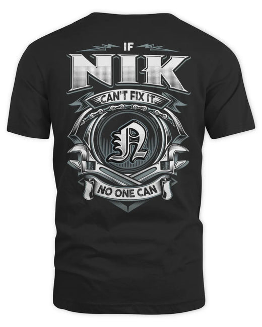 NIK AP81-K4-626 - Personalized Ahmed Quote Apparel “If Ahmed Can't Fix It, No One Can”