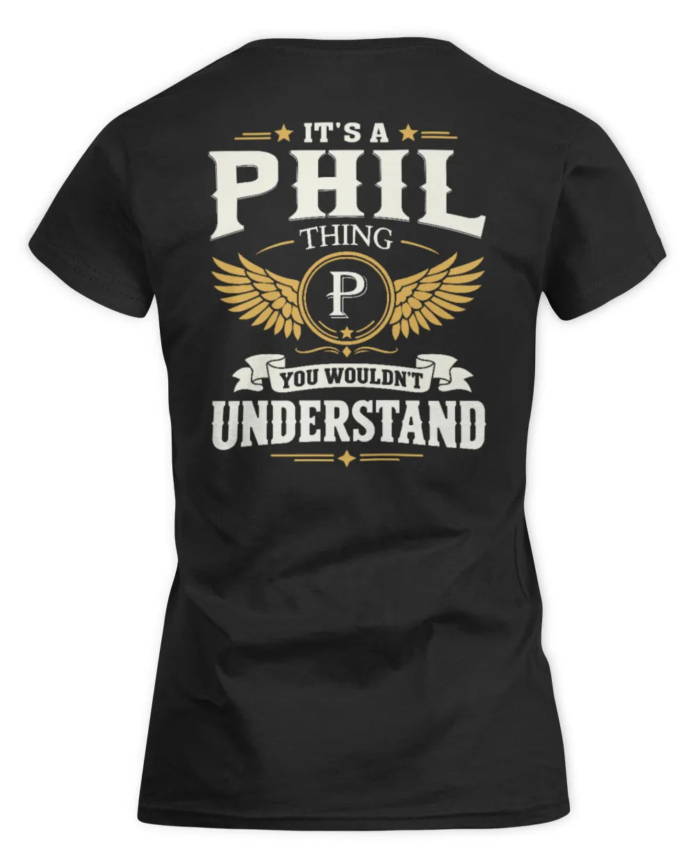 PHIL KT06-M008 It’s a [NAME] Thing – You Wouldn’t Understand | Personalized Vintage T-Shirt - Women's Standard T-Shirt - Black