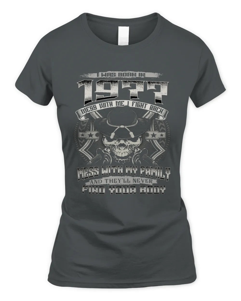 1977 HH89-K2 – Protective Family Quote T-Shirt - Women's Standard T-Shirt - Charcoal