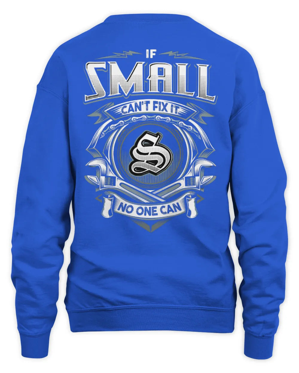 SMALL AP81-K4-626 - Personalized Ahmed Quote Apparel “If Ahmed Can't Fix It, No One Can” - Unisex Sweatshirt - Royal