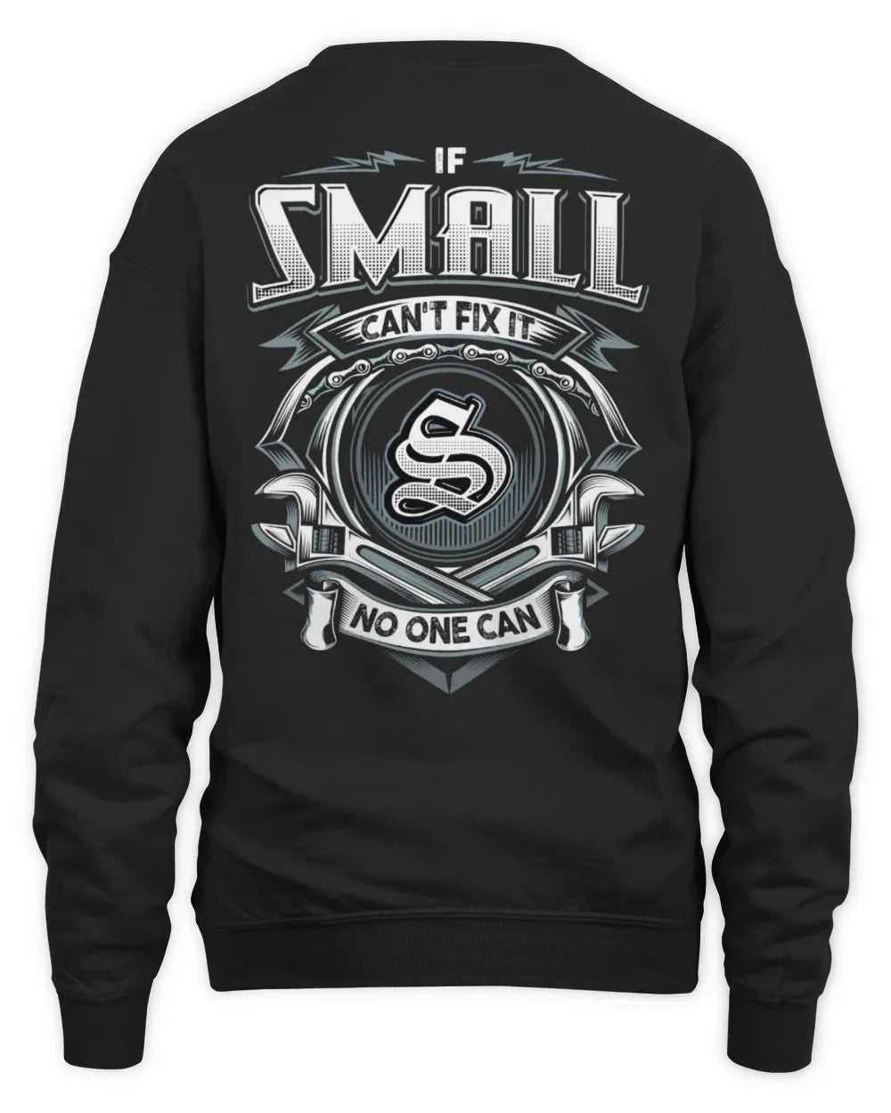 SMALL AP81-K4-626 - Personalized Ahmed Quote Apparel “If Ahmed Can't Fix It, No One Can” - Unisex Sweatshirt - Black