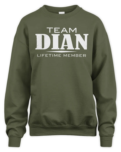 DIAN BL62-K4-128 - Personalized “Team NAME Lifetime Member” - Unisex Sweatshirt - Military Green