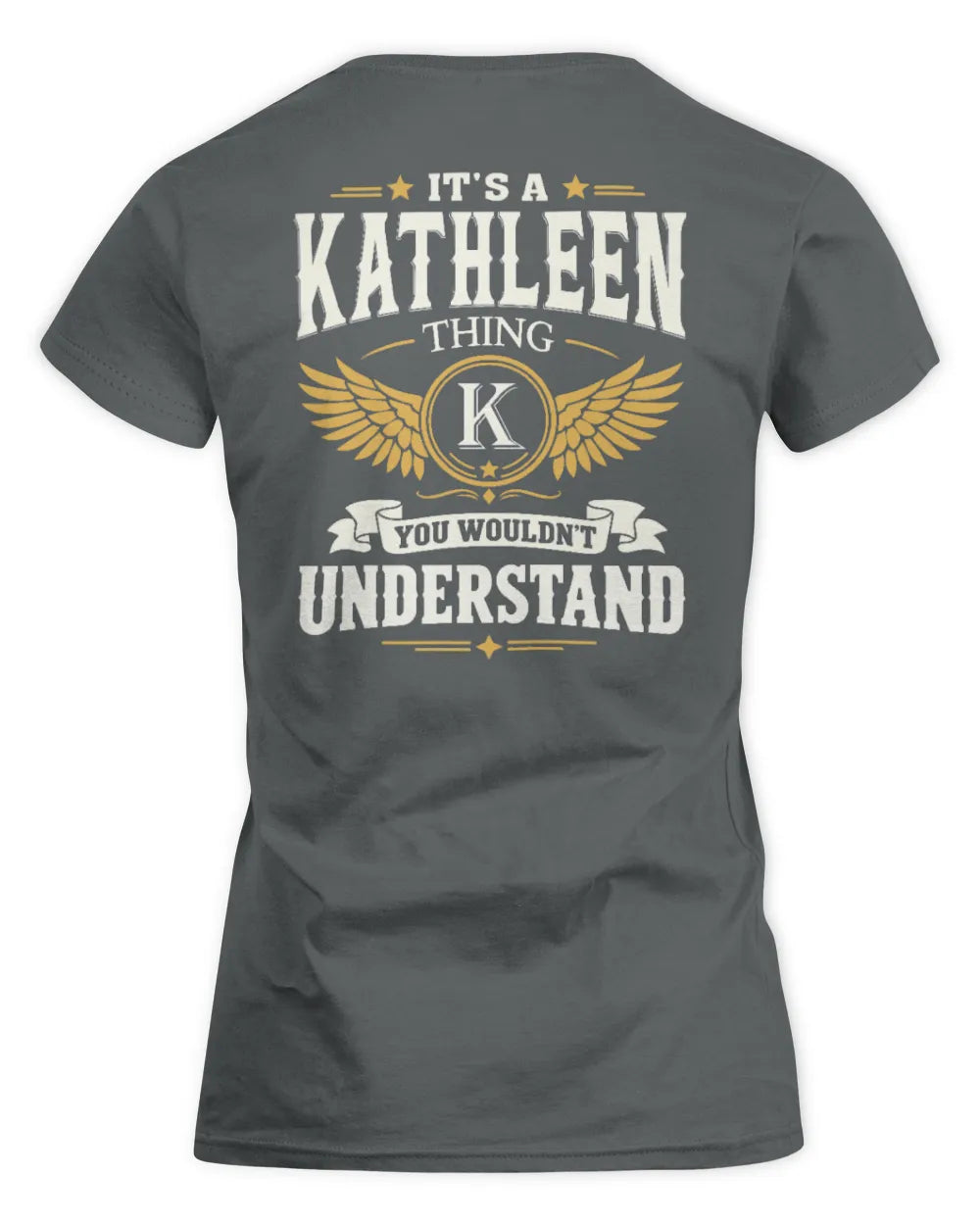 KATHLEEN KT06-M008 It’s a [NAME] Thing – You Wouldn’t Understand | Personalized Vintage T-Shirt - Women's Standard T-Shirt - Charcoal