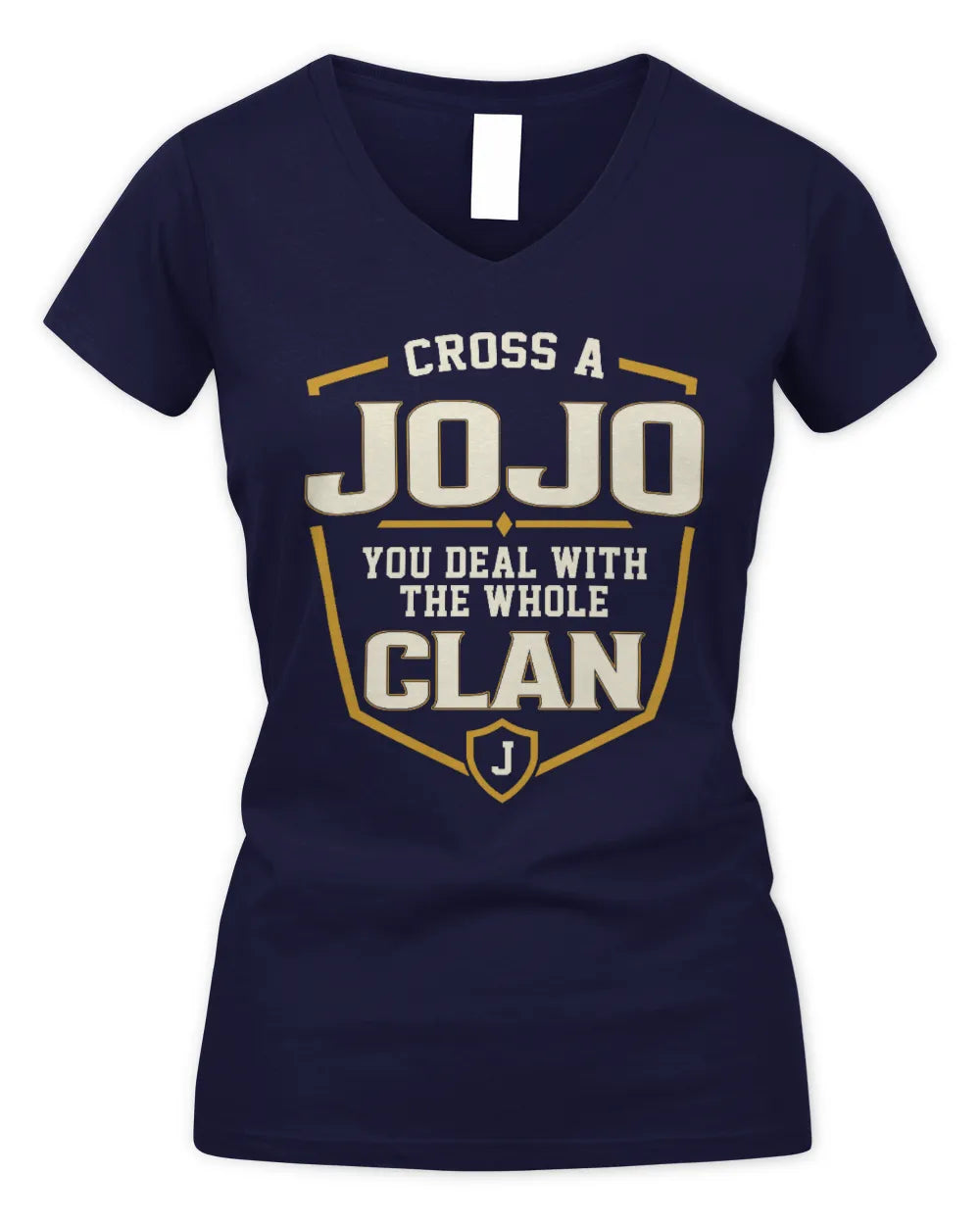 JOJO NT1-K008 Cross A/An NAME, You Deal With the Whole Clan | Personalized Vintage T-Shirt - Women's V-Neck T-Shirt - Navy