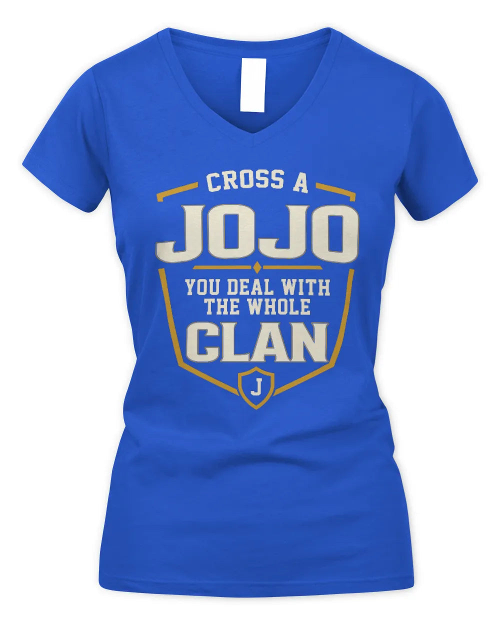 JOJO NT1-K008 Cross A/An NAME, You Deal With the Whole Clan | Personalized Vintage T-Shirt - Women's V-Neck T-Shirt - Royal