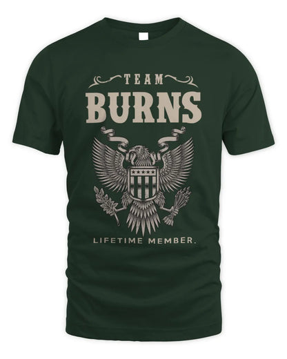 BURNS TP06-K82 – Personalized Classic Style Apparel “Team NAME Lifetime Member” - Unisex Standard T-Shirt - Forest Green