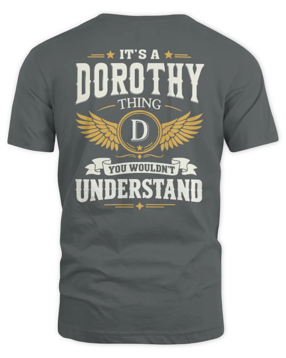 DOROTHY KT06-M008 It’s a [NAME] Thing – You Wouldn’t Understand | Personalized Vintage T-Shirt - Unisex Standard T-Shirt - Charcoal