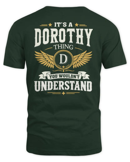 DOROTHY KT06-M008 It’s a [NAME] Thing – You Wouldn’t Understand | Personalized Vintage T-Shirt - Unisex Standard T-Shirt - Forest Green