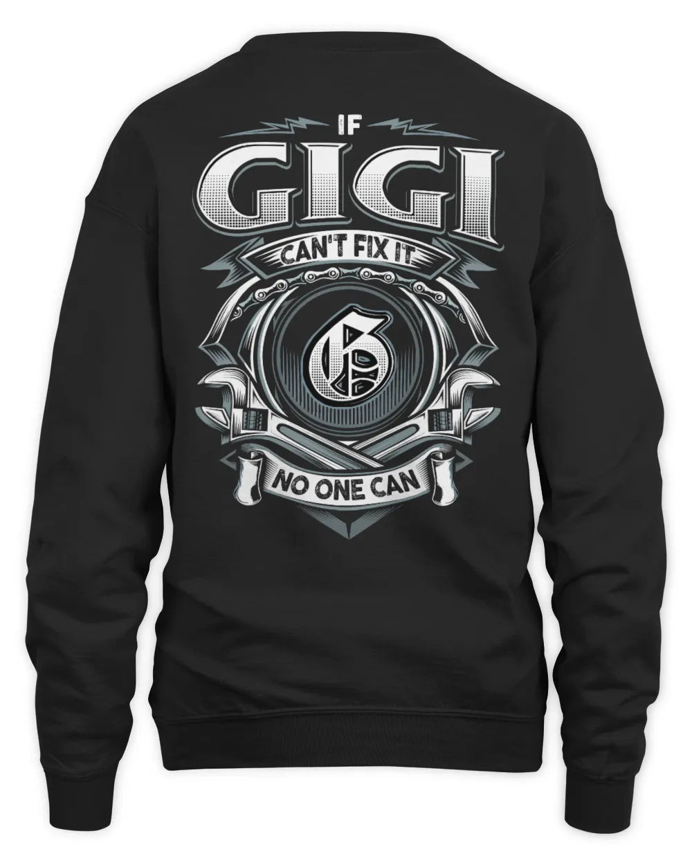 GIGI AP81-K4-626 - Personalized Ahmed Quote Apparel “If Ahmed Can't Fix It, No One Can” - Unisex Sweatshirt - Black