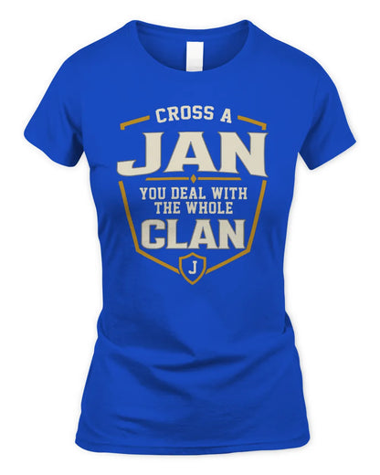 JAN NT1-K008 Cross A/An NAME, You Deal With the Whole Clan | Personalized Vintage T-Shirt - Women's Standard T-Shirt - Royal