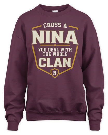 NINA NT1-K008 Cross A/An NAME, You Deal With the Whole Clan | Personalized Vintage T-Shirt - Unisex Sweatshirt - Maroon