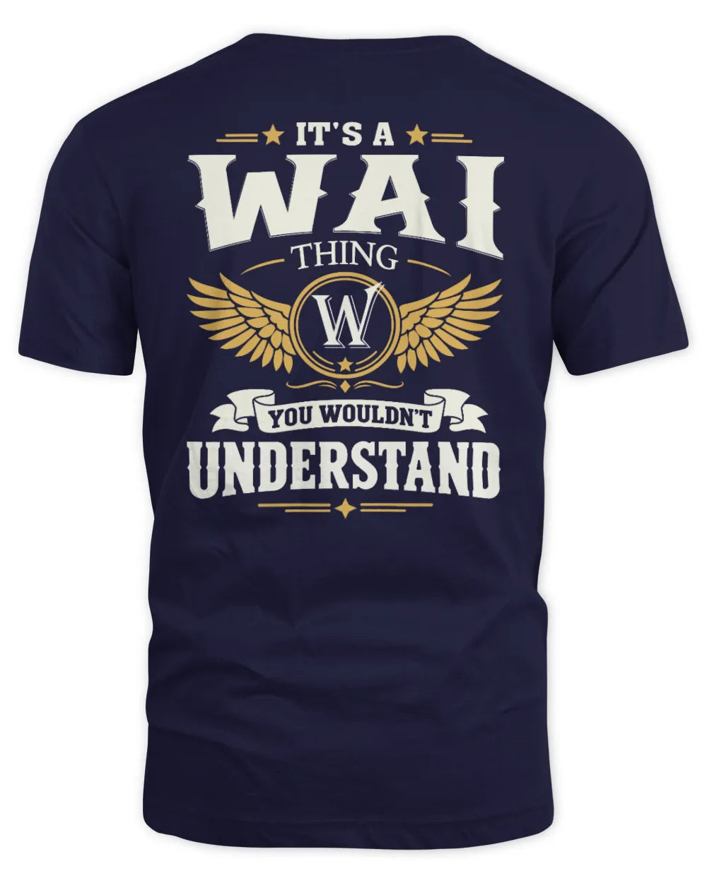 WAI KT06-M008 It’s a [NAME] Thing – You Wouldn’t Understand | Personalized Vintage T-Shirt - Unisex Standard T-Shirt - Navy
